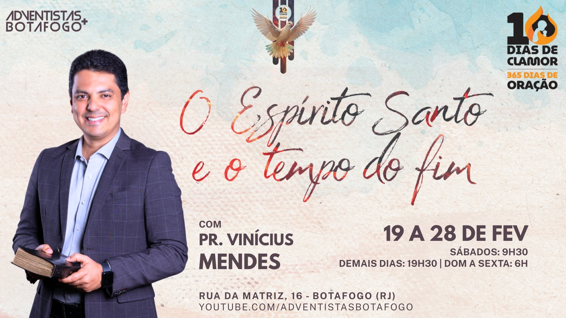 Os 10 Dias de Oração em Botafogo terão o Pr. Vinícius Mendes